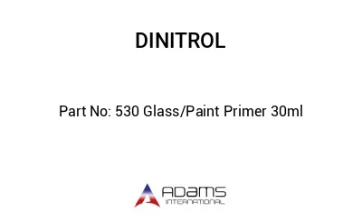 530 Glass/Paint Primer 30ml