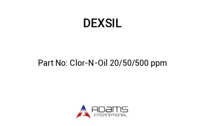 Clor-N-Oil 20/50/500 ppm
